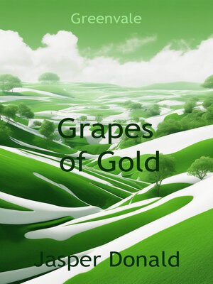 cover image of Grapes of Gold